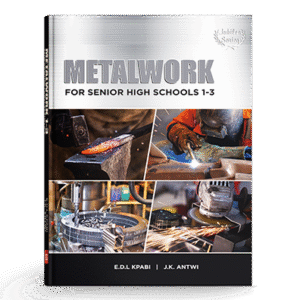 Metal Work For SHS 1-3
